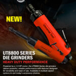Introducing the UT8800 Series Die Grinders from Universal Tool